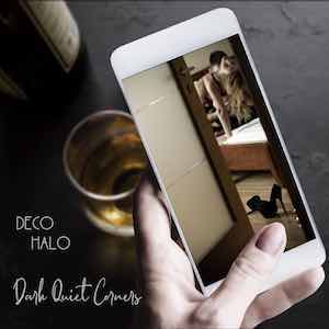 Deco Halo - Dark Quiet Corners.jpg